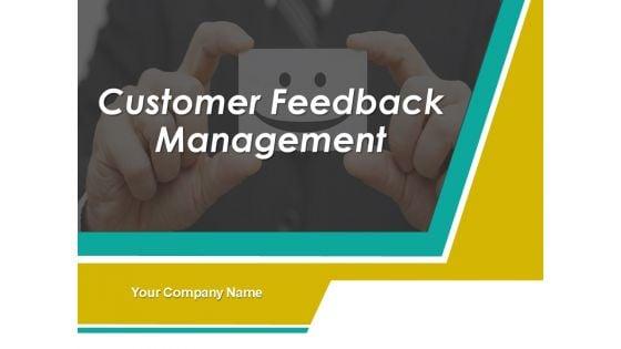 Customer_Feedback_Management_Ppt_PowerPoint_Presentation_Complete_Deck_With_Slides_Slide_1.jpg