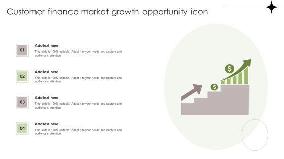 Customer_Finance_Market_Growth_Opportunity_Icon_Pictures_PDF_Slide_1.jpg