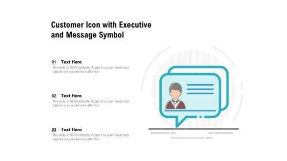 Customer_Icon_With_Executive_And_Message_Symbol_Ppt_PowerPoint_Presentation_Gallery_Summary_PDF_Slide_1.jpg