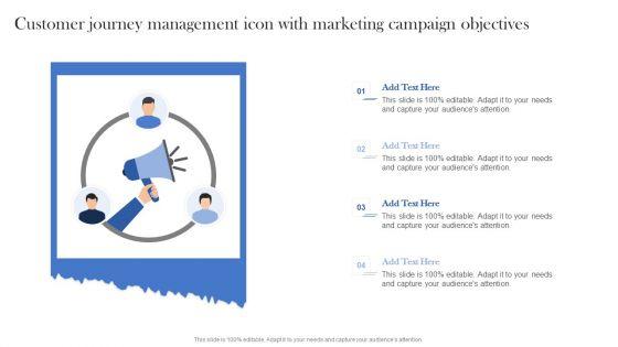 Customer_Journey_Management_Icon_With_Marketing_Campaign_Objectives_Ppt_Slide_PDF_Slide_1.jpg
