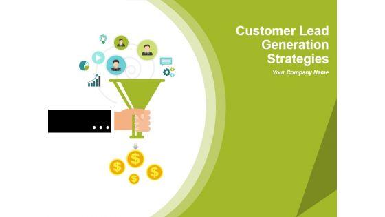 Customer_Lead_Generation_Strategies_Ppt_PowerPoint_Presentation_Complete_Deck_With_Slides_Slide_1.jpg