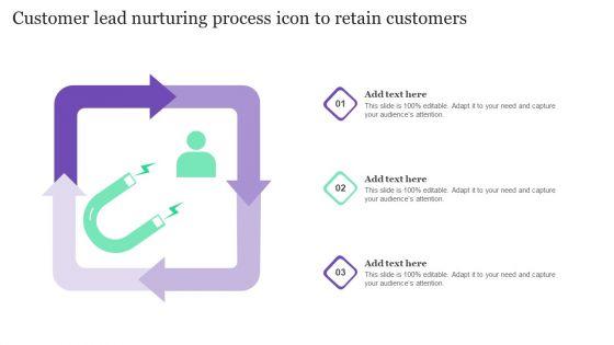 Customer_Lead_Nurturing_Process_Icon_To_Retain_Customers_Ppt_Summary_Deck_PDF_Slide_1.jpg