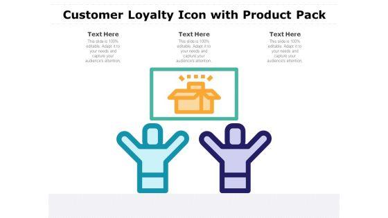 Customer_Loyalty_Icon_With_Product_Pack_Ppt_PowerPoint_Presentation_Summary_Inspiration_PDF_Slide_1.jpg