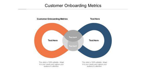 Customer_Onboarding_Metrics_Ppt_PowerPoint_Presentation_Portfolio_Show_Cpb_Pdf_Slide_1.jpg
