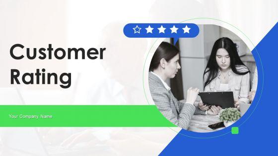 Customer_Rating_Ppt_PowerPoint_Presentation_Complete_Deck_With_Slides_Slide_1.jpg