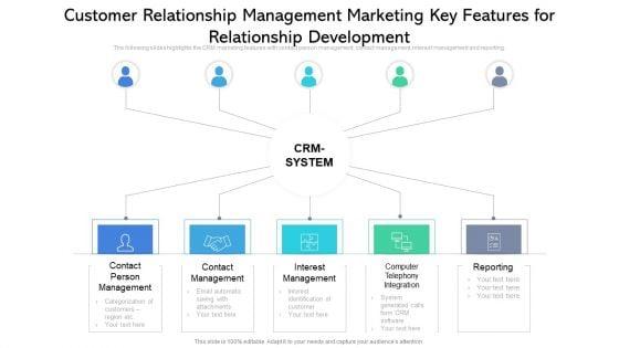 Customer_Relationship_Management_Marketing_Key_Features_For_Relationship_Development_Format_PDF_Slide_1.jpg