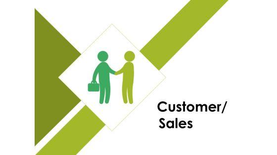 Customer_Sales_Ppt_PowerPoint_Presentation_Infographic_Template_File_Formats_Slide_1.jpg