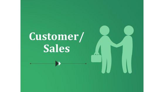 Customer_Sales_Ppt_PowerPoint_Presentation_Layouts_Graphics_Template_Slide_1.jpg
