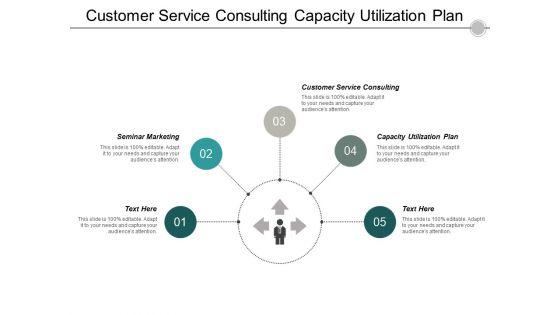 Customer_Service_Consulting_Capacity_Utilization_Plan_Seminar_Marketing_Ppt_PowerPoint_Presentation_Styles_Guidelines_Cpb_Slide_1.jpg