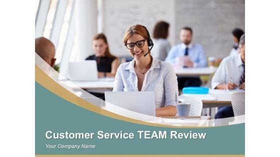 Customer_Service_Team_Review_Sample_Of_Ppt_Presentation_1.jpg