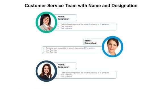 Customer_Service_Team_With_Name_And_Designation_Ppt_PowerPoint_Presentation_File_Deck_Slide_1.jpg