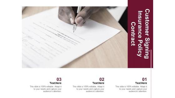 Customer_Signing_Insurance_Policy_Contract_Ppt_PowerPoint_Presentation_Portfolio_Master_Slide_PDF_Slide_1.jpg