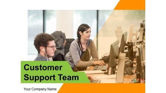 Customer_Support_Team_Customer_Sales_Ppt_PowerPoint_Presentation_Complete_Deck_Slide_1.jpg