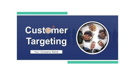 Customer_Targeting_Process_Demographic_Ppt_PowerPoint_Presentation_Complete_Deck_Slide_1.jpg