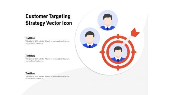 Customer_Targeting_Strategy_Vector_Icon_Ppt_File_Sample_PDF_Slide_1.jpg