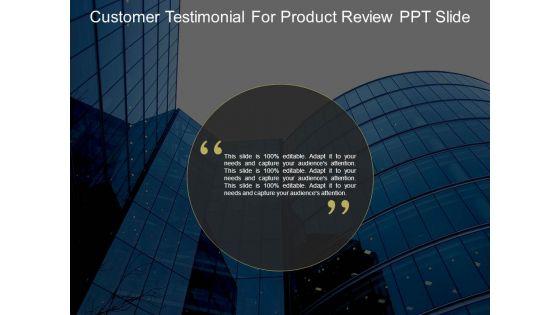 Customer_Testimonial_For_Product_Review_Ppt_Slide_1.jpg