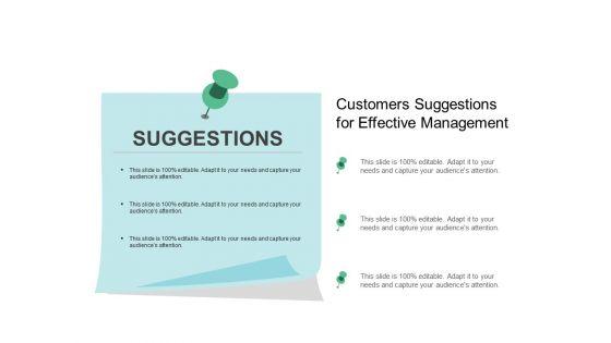 Customers_Suggestions_For_Effective_Management_Ppt_PowerPoint_Presentation_Model_Format_Slide_1.jpg