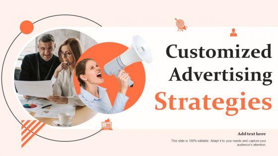 Customised_Advertising_Strategies_Ppt_PowerPoint_Presentation_File_Layouts_PDF_Slide_1.jpg