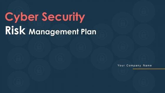 Cyber_Security_Risk_Management_Plan_Ppt_PowerPoint_Presentation_Complete_Deck_With_Slides_Slide_1.jpg