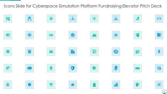 Cyberspace_Simulation_Platform_Fundraising_Elevator_Pitch_Deck_Ppt_PowerPoint_Presentation_Complete_Deck_With_Slides_Slide_24.jpg