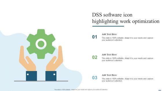 DSS_Software_Icon_Highlighting_Work_Optimization_Ppt_PowerPoint_Presentation_Gallery_Layouts_PDF_Slide_1.jpg