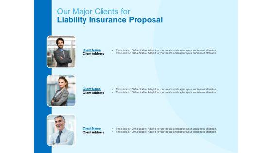 Damage_Security_Insurance_Proposal_Our_Major_Clients_For_Liability_Insurance_Proposal_Ppt_Inspiration_Backgrounds_PDF_Slide_1.jpg
