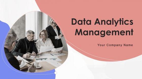 Data_Analytics_Management_Ppt_PowerPoint_Presentation_Complete_Deck_With_Slides_Slide_1.jpg