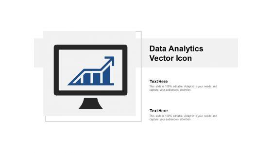 Data_Analytics_Vector_Icon_Ppt_PowerPoint_Presentation_Gallery_Smartart_Slide_1.jpg