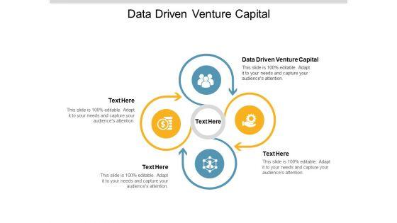 Data_Driven_Venture_Capital_Ppt_PowerPoint_Presentation_Summary_Good_Cpb_Slide_1.jpg