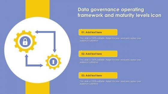 Data_Governance_Operating_Framework_And_Maturity_Levels_Icon_Guidelines_PDF_Slide_1.jpg
