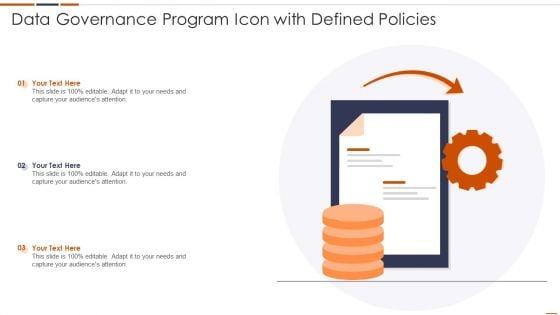 Data_Governance_Program_Icon_With_Defined_Policies_Ideas_PDF_Slide_1.jpg