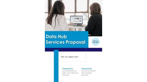 Data_Hub_Services_Proposal_Example_Document_Report_Doc_Pdf_Ppt_Slide_1.jpg