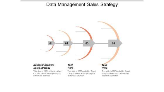 Data Management Sales Strategy Ppt PowerPoint Presentation Summary Show Cpb Data Management Sales Strategy Ppt PowerPoint Presentation Summary Show Cpb