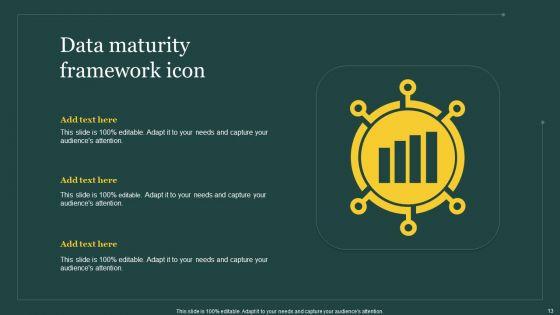 Data_Maturity_Framework_Reply_Ppt_PowerPoint_Presentation_Complete_Deck_With_Slides_Slide_13.jpg