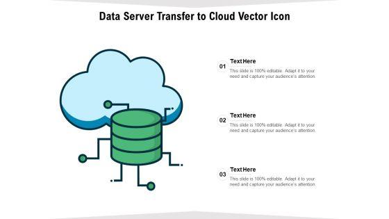 Data_Server_Transfer_To_Cloud_Vector_Icon_Ppt_PowerPoint_Presentation_File_Inspiration_PDF_Slide_1.jpg