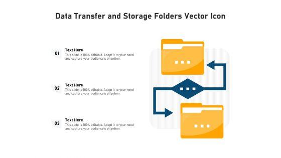 Data_Transfer_And_Storage_Folders_Vector_Icon_Ppt_PowerPoint_Presentation_Gallery_Visuals_PDF_Slide_1.jpg