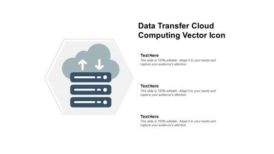 Data_Transfer_Cloud_Computing_Vector_Icon_Ppt_PowerPoint_Presentation_Layouts_Graphics_Slide_1.jpg