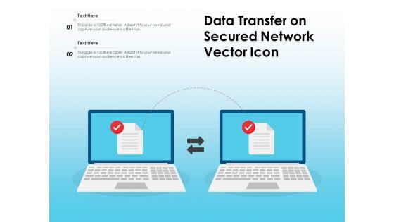 Data_Transfer_On_Secured_Network_Vector_Icon_Ppt_PowerPoint_Presentation_File_Demonstration_PDF_Slide_1.jpg