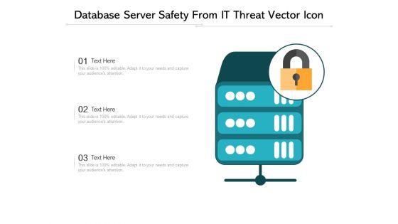 Database_Server_Safety_From_IT_Threat_Vector_Icon_Ppt_PowerPoint_Presentation_Gallery_Structure_PDF_Slide_1.jpg