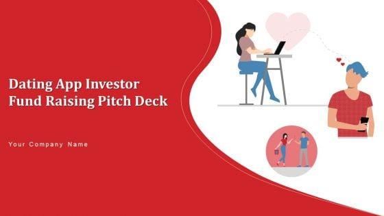 Dating_App_Investor_Fund_Raising_Pitch_Deck_Ppt_PowerPoint_Presentation_Complete_Deck_With_Slides_Slide_1.jpg