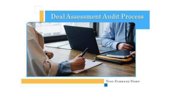 Deal_Assessment_Audit_Process_Ppt_PowerPoint_Presentation_Complete_Deck_With_Slides_Slide_1.jpg