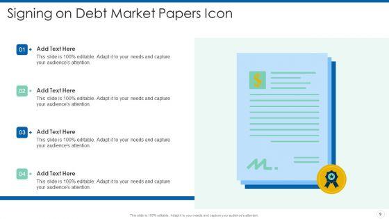 Debt_Market_Ppt_PowerPoint_Presentation_Complete_Deck_With_Slides_Slide_9.jpg