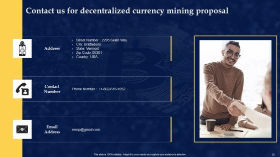 Decentralized_Currency_Mining_Proposal_Ppt_PowerPoint_Presentation_Complete_Deck_With_Slides_Slide_20.jpg