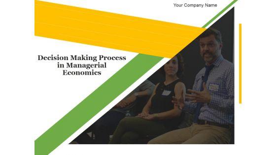 Decision_Making_Process_In_Managerial_Economics_PPT_PowerPoint_Presentation_Complete_Deck_With_Slides_Slide_1.jpg
