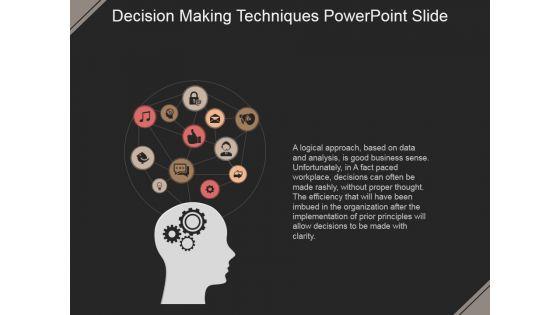 Decision_Making_Techniques_Ppt_PowerPoint_Presentation_Infographic_Template_Slide_1.jpg
