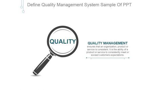 Define_Quality_Management_System_Ppt_PowerPoint_Presentation_Picture_Slide_1.jpg
