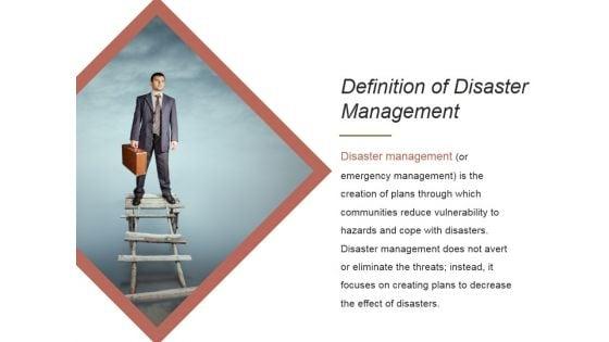 Definition_Of_Disaster_Management_Ppt_PowerPoint_Presentation_Influencers_Slide_1.jpg