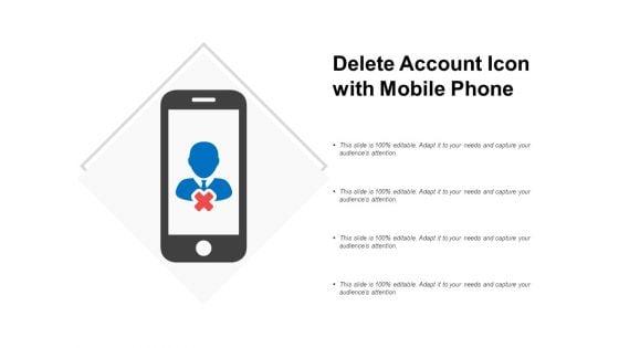Delete_Account_Icon_With_Mobile_Phone_Ppt_PowerPoint_Presentation_Portfolio_Clipart_Images_Slide_1.jpg