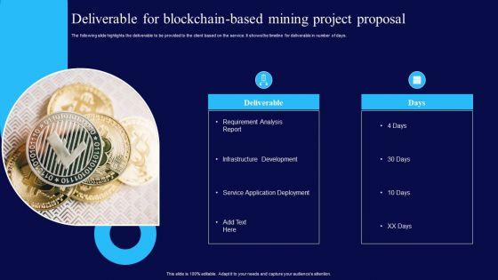 Deliverable_For_Blockchain_Based_Mining_Project_Proposal_Ppt_Portfolio_Smartart_PDF_Slide_1.jpg
