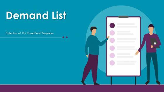 Demand_List_Ppt_PowerPoint_Presentation_Complete_Deck_With_Slides_Slide_1.jpg